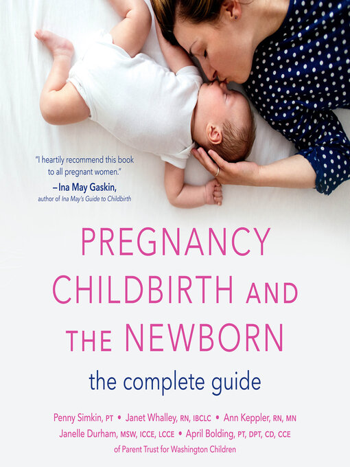 Title details for Pregnancy, Childbirth, and the Newborn by Penny Simkin - Wait list